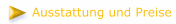 Ausstattung und Preise